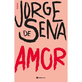 Amor de Jorge de Sena