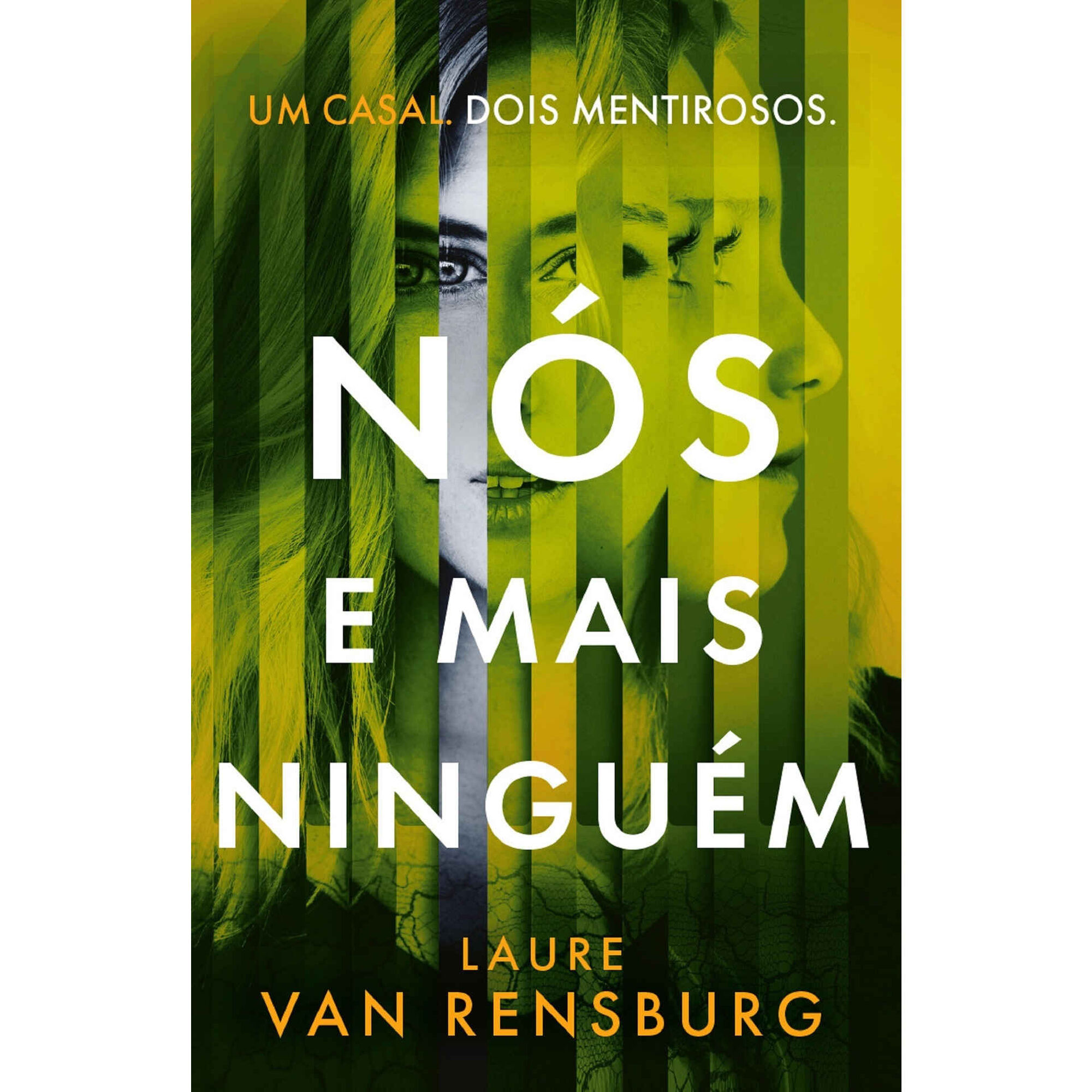 N&oacute;s e Mais Ningu&eacute;m de Laure Rensburg