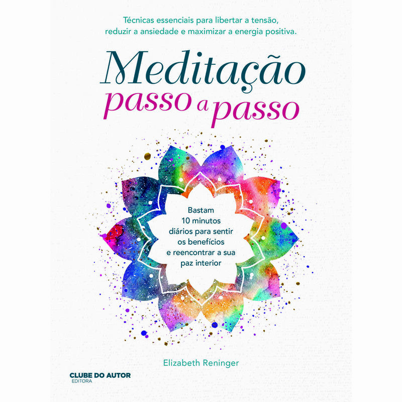 Meditação Passo a Passo de Elizabeth Reninger