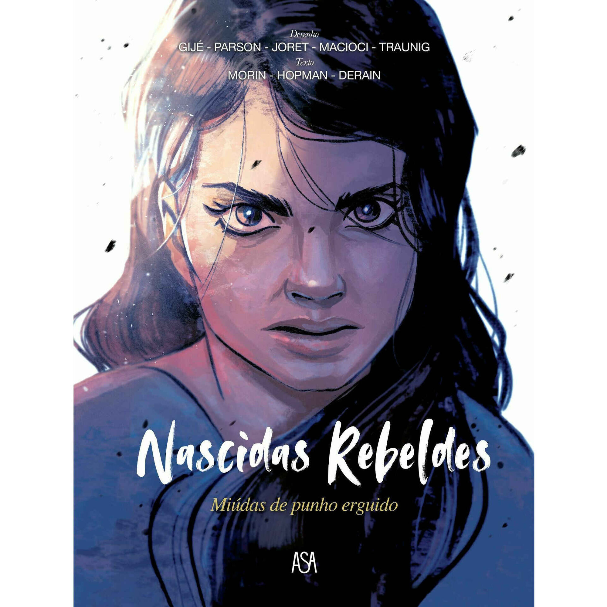 Nascidas Rebeldes Nascidas Rebeldes