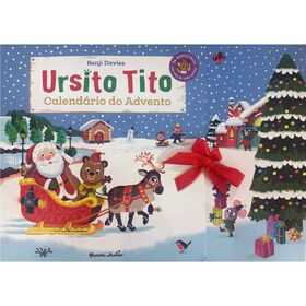 Ursito Tito - Calend&aacute;rio do Advento de Benji Davies