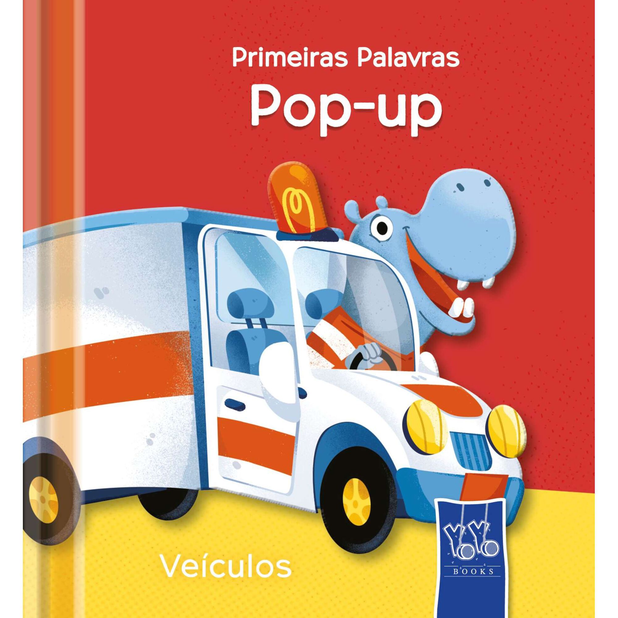 Primeiras Palavras Pop-up - Ve&iacute;culos