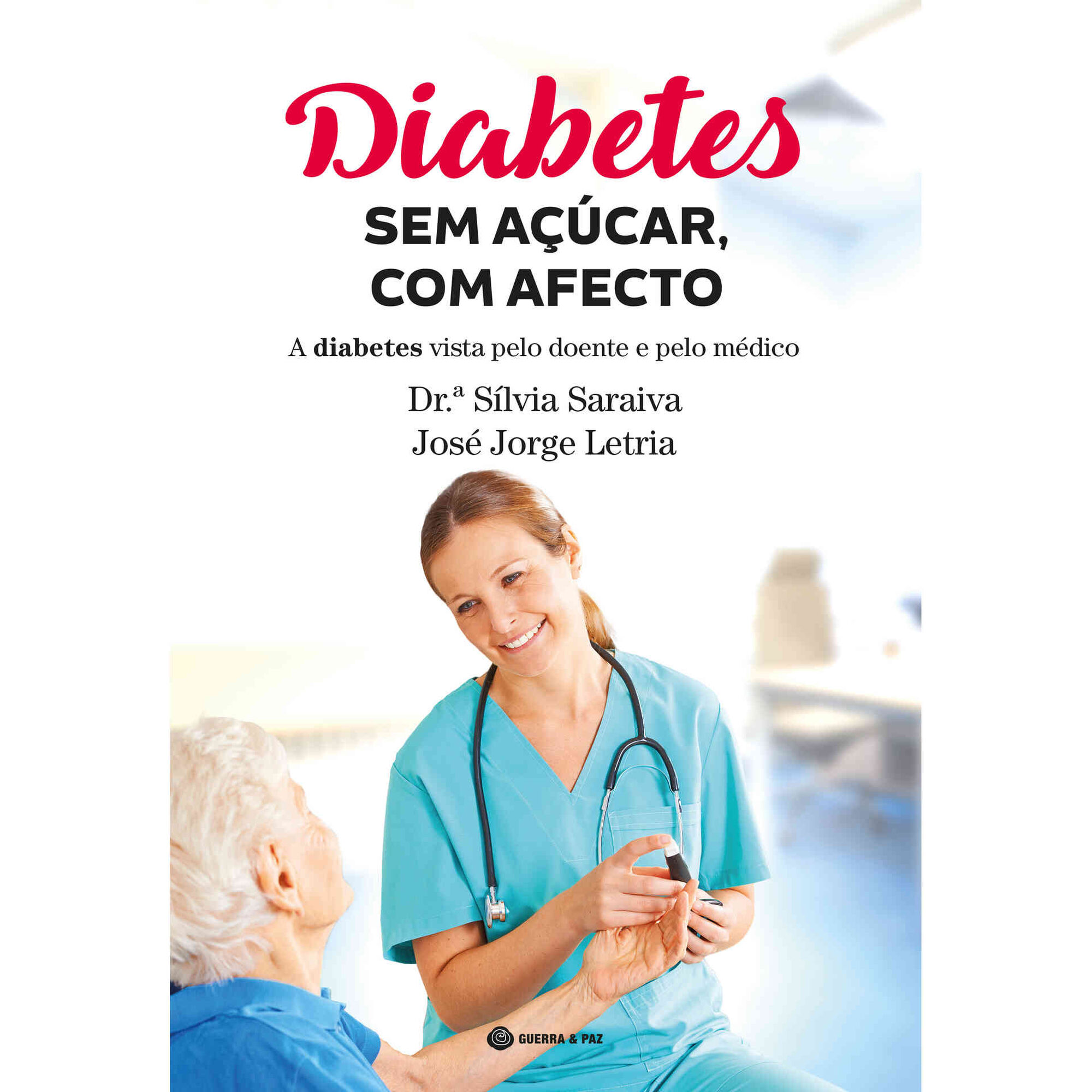 Diabetes, Sem A&ccedil;&uacute;car com Afeto de S&iacute;lvia Saraiva