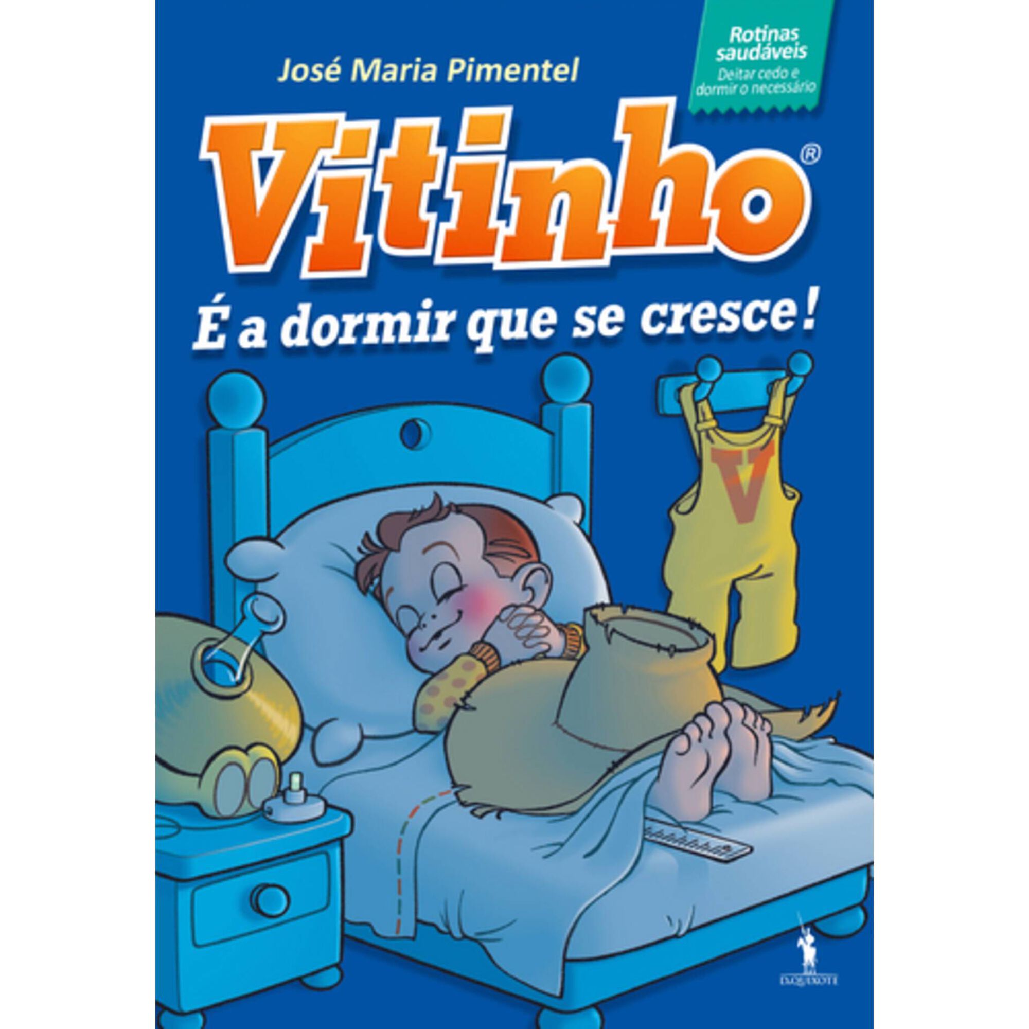 Vitinho N&ordm; 2 - &Eacute; a Dormir que se Cresce! de Jos&eacute; Maria Pimentel, , ${viewtype