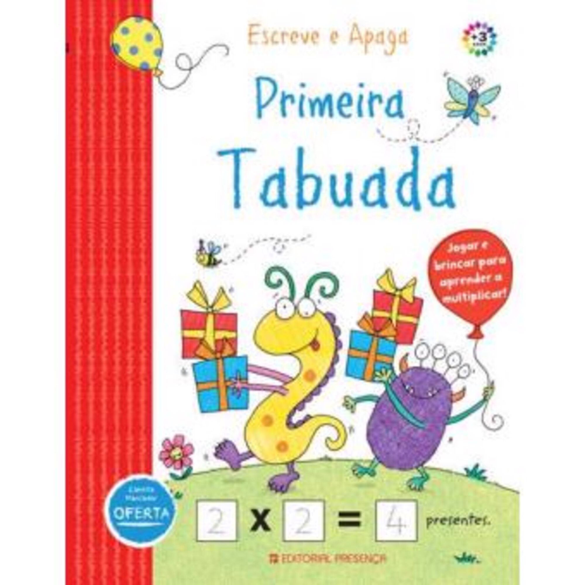 Escreve e Apaga - Primeira Tabuada Escreve e Apaga - Primeira Tabuada