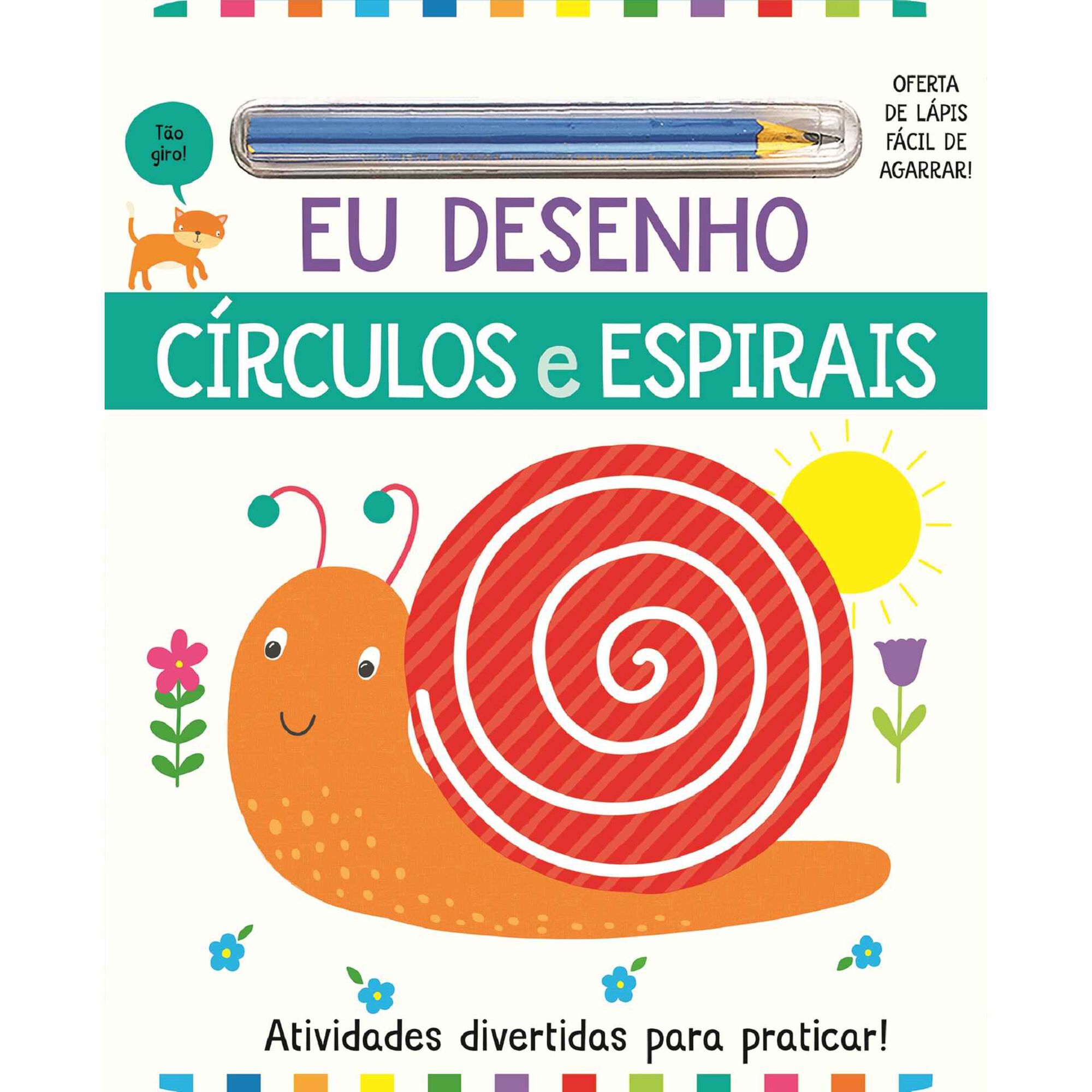 Eu Desenho - Círculos e Espirais Eu Desenho - Círculos e Espirais