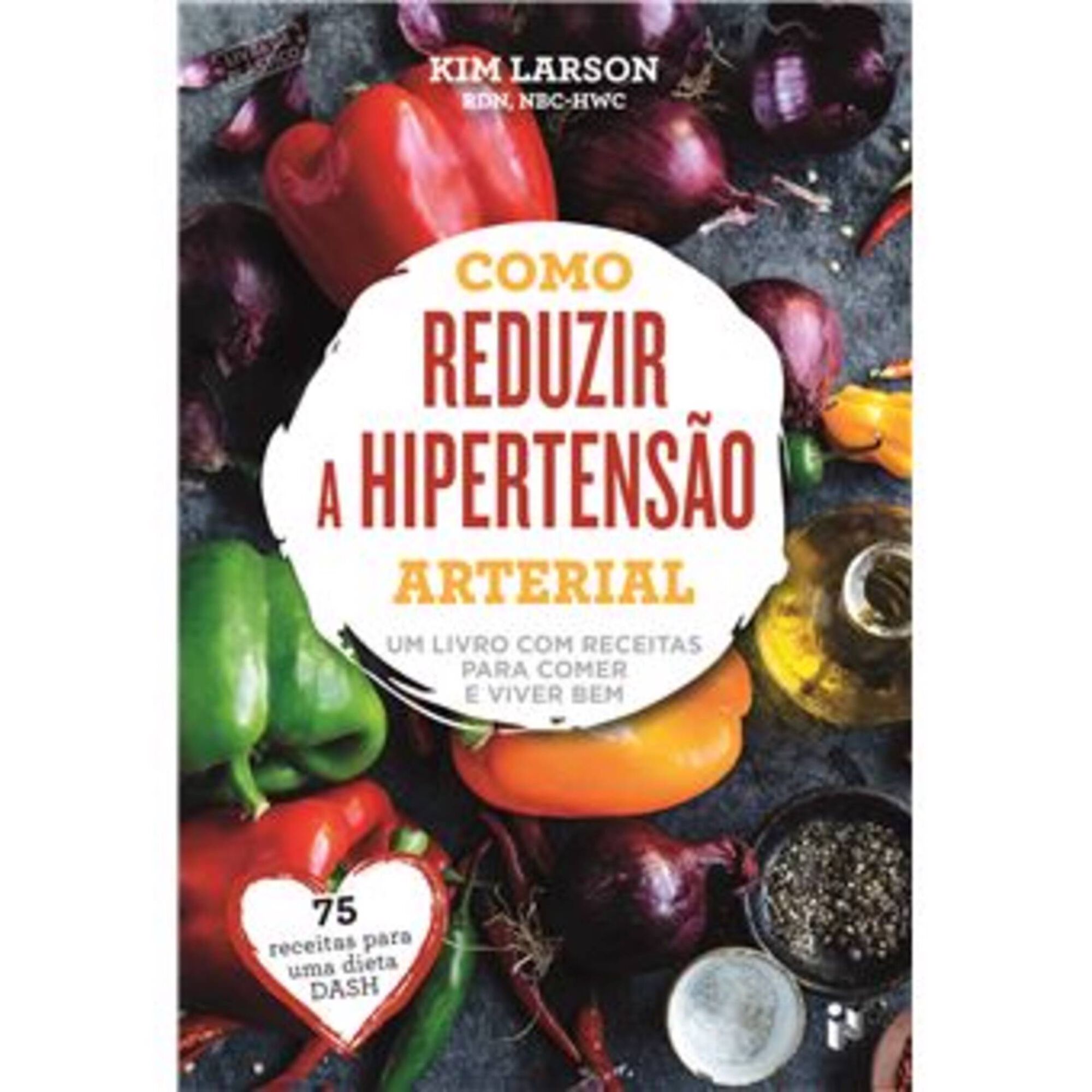Como Reduzir a Hipertensão Arterial Como Reduzir a Hipertensão Arterial