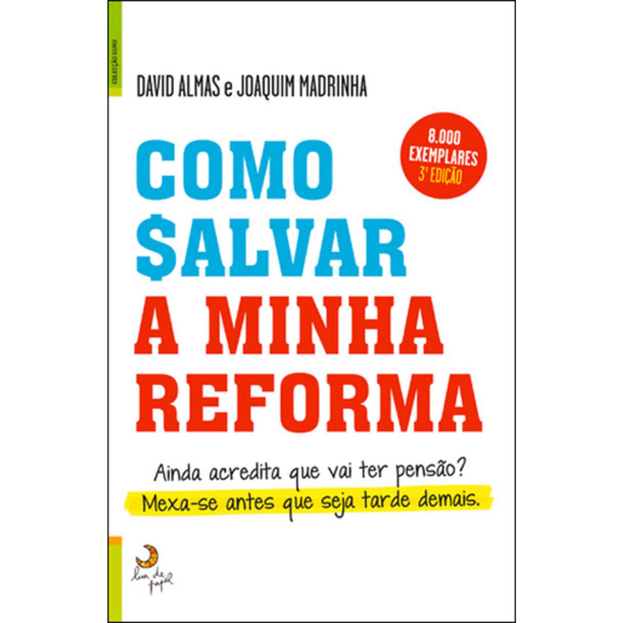 Como Salvar a Minha Reforma