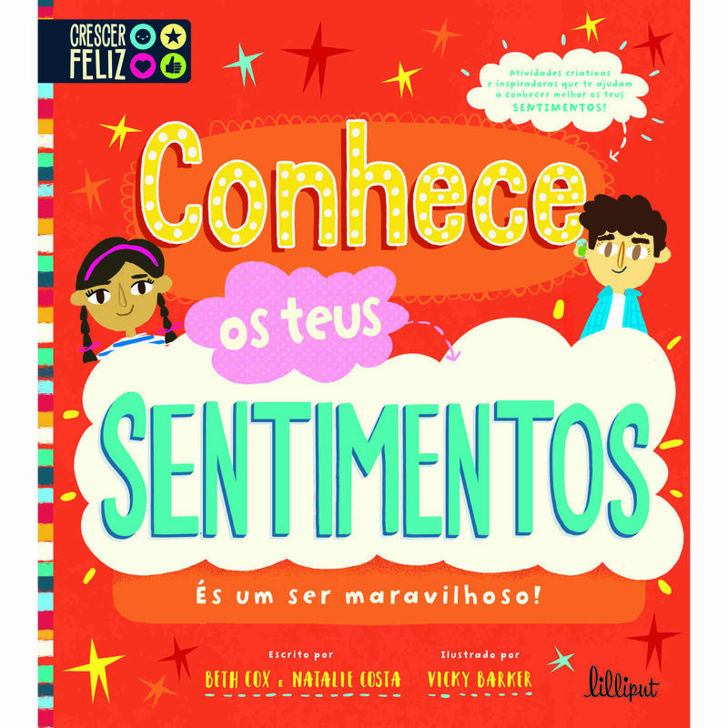Crescer Feliz Nº 3 - Conhece os Teus Sentimentos: És um Ser Maravilhoso! de Beth Cox e Natalie Costa