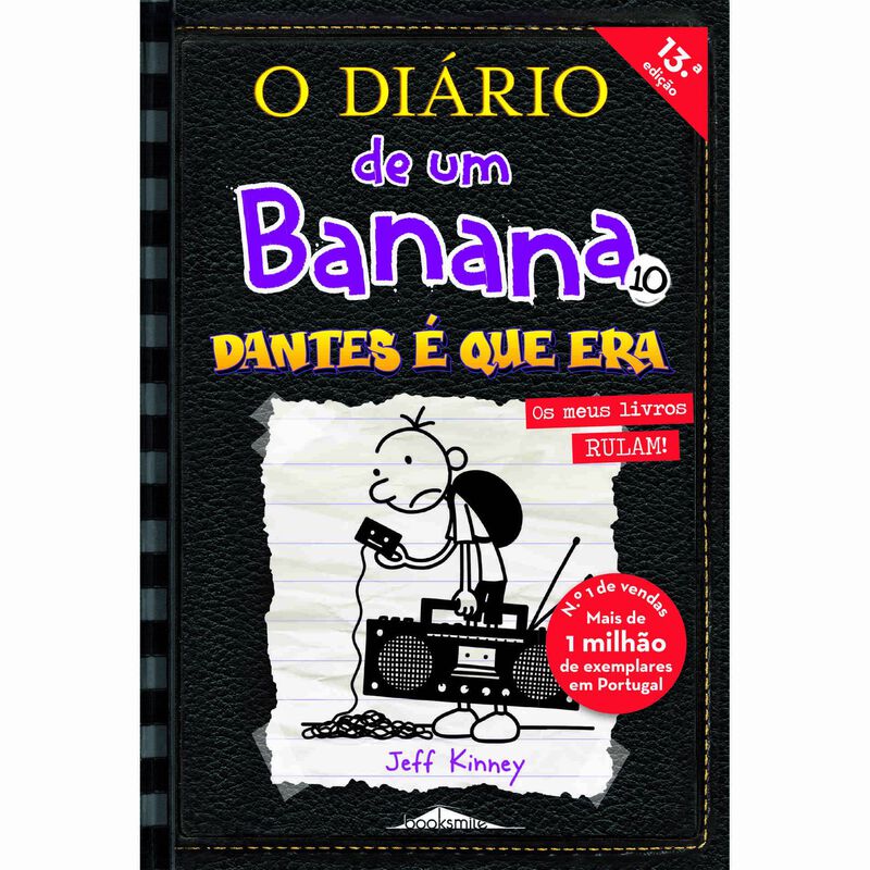 O Diário de um Banana 10 - Dantes é Que Era de Jeff Kinney