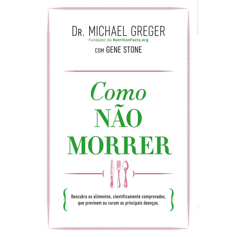Como Não Morrer de Michael Greger