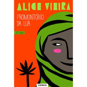 Promont&oacute;rio da Lua de Alice Vieira