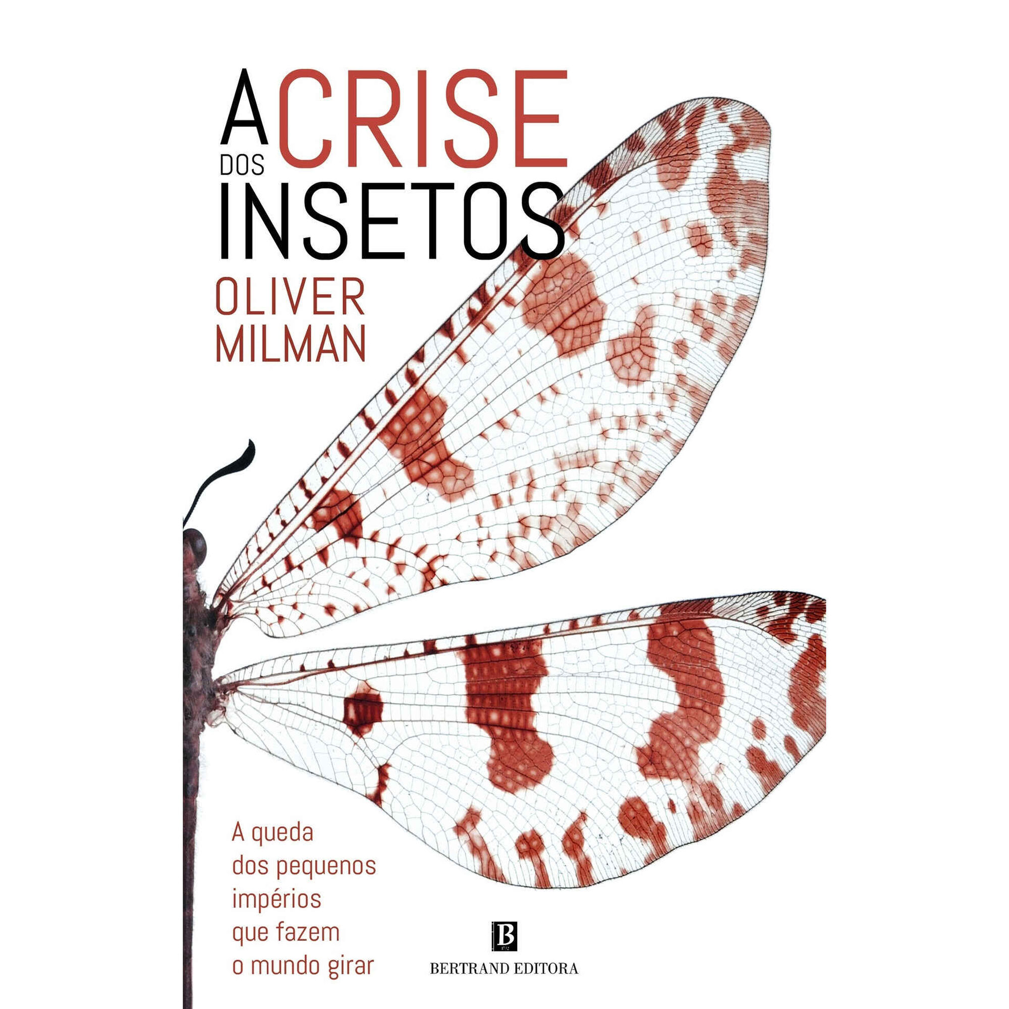 A Crise dos Insetos