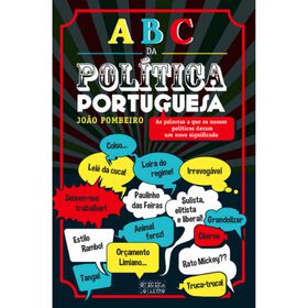 O ABC da Pol&iacute;tica Portuguesa de Jo&atilde;o Pombeiro