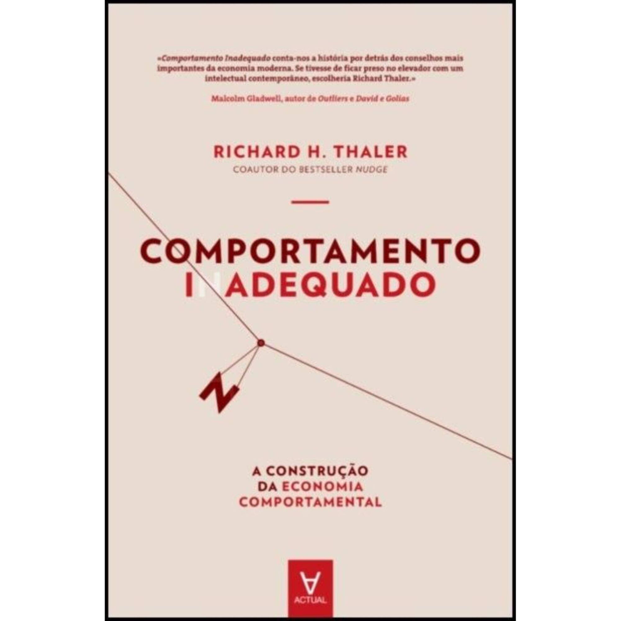 Comportamento Inadequado de Richard H. Thaler