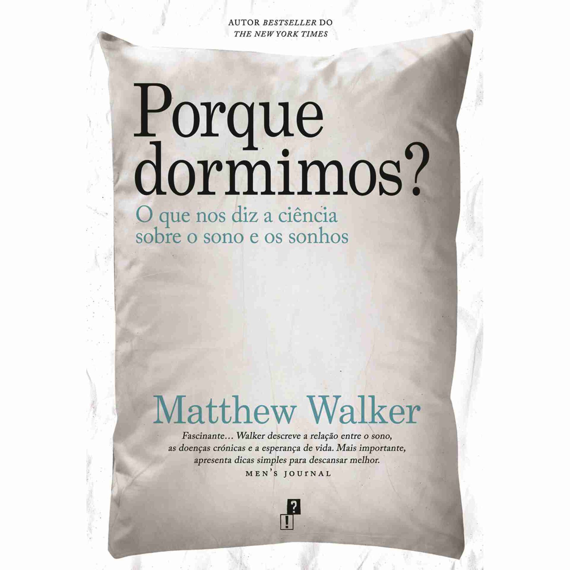 Porque Dormimos? de Matthew Walker