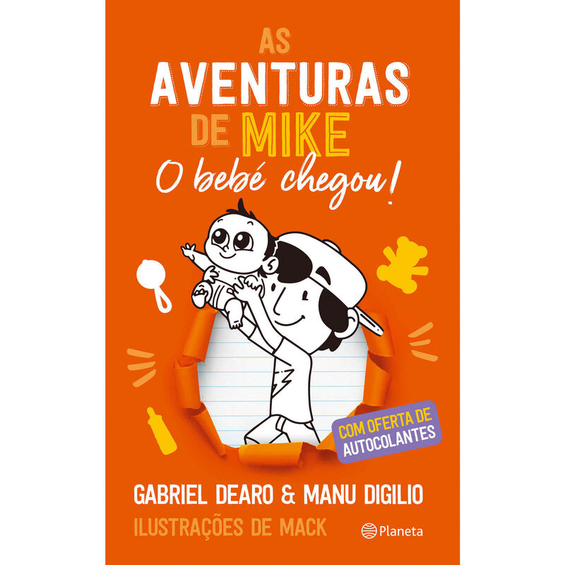 As Aventuras de Mike - O Bebé Chegou! de Gabriel Dearo e Manu Digilo