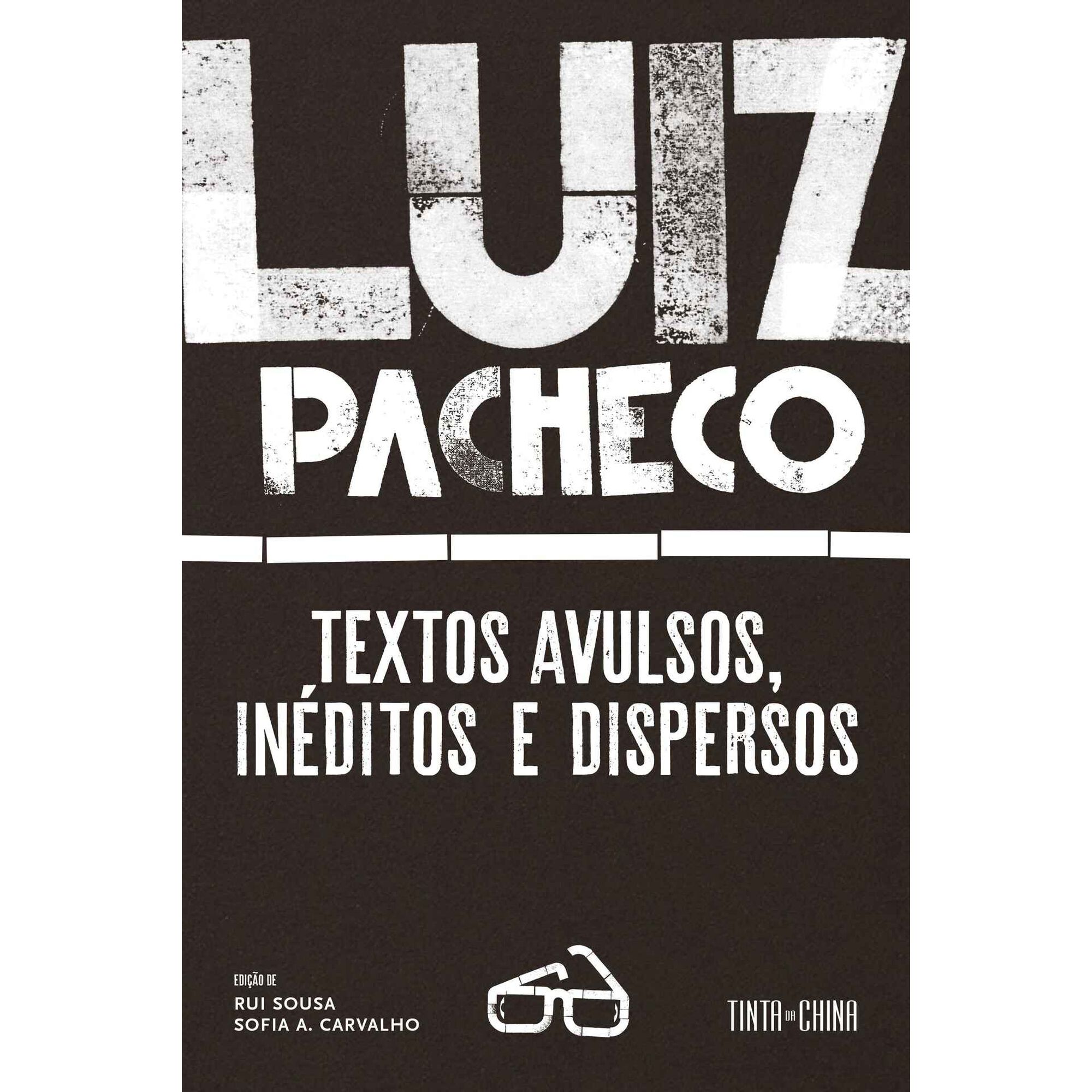 Ser Livre em Portugu&ecirc;s de Luiz Pacheco