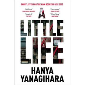 A Little Life de Hanya Yanagihara