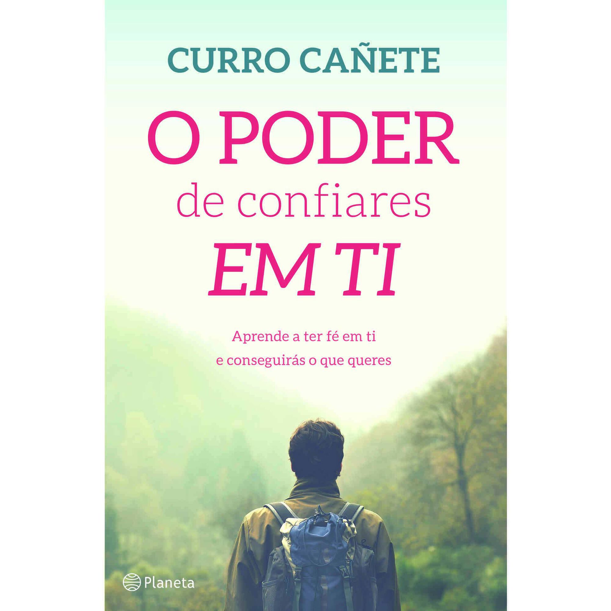 O Poder de Confiares em Ti de Curro Ca&ntilde;ete