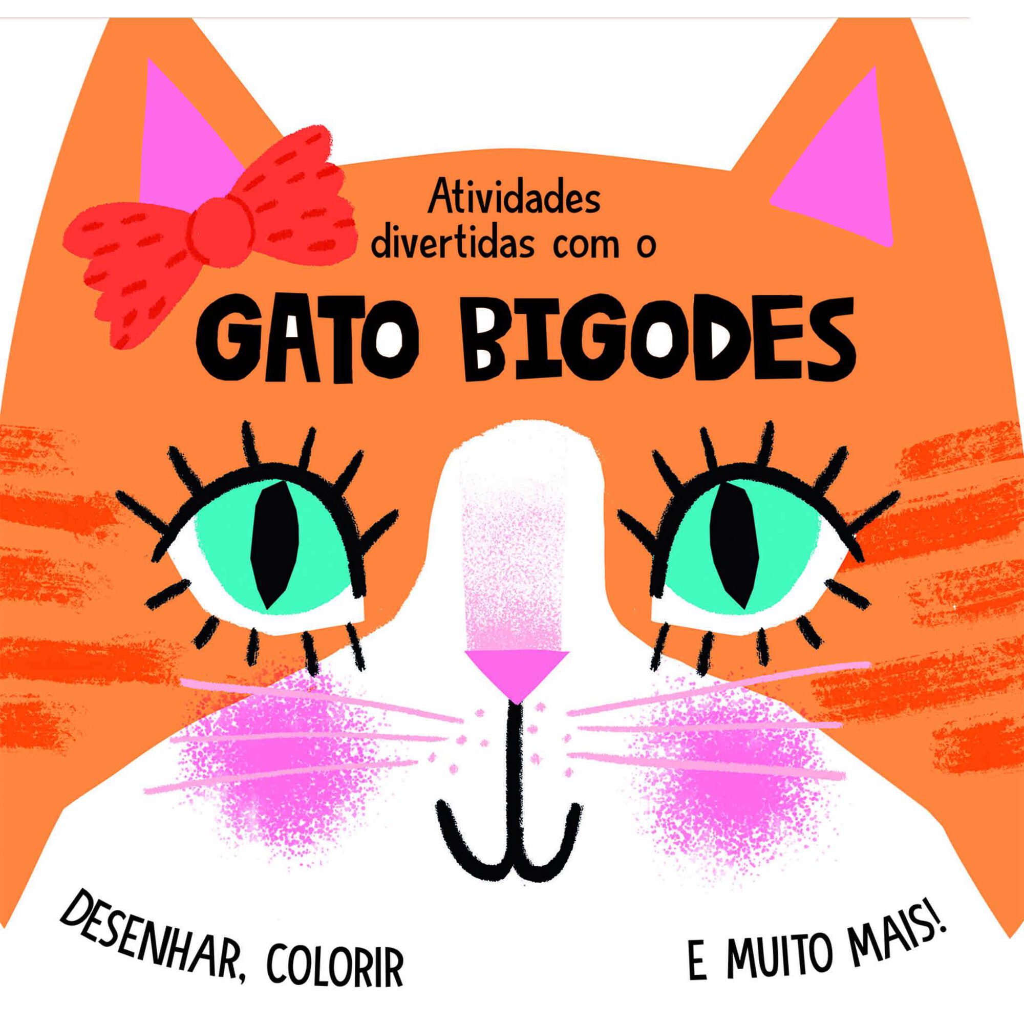Atividades Divertidas com o Gato Bigodes