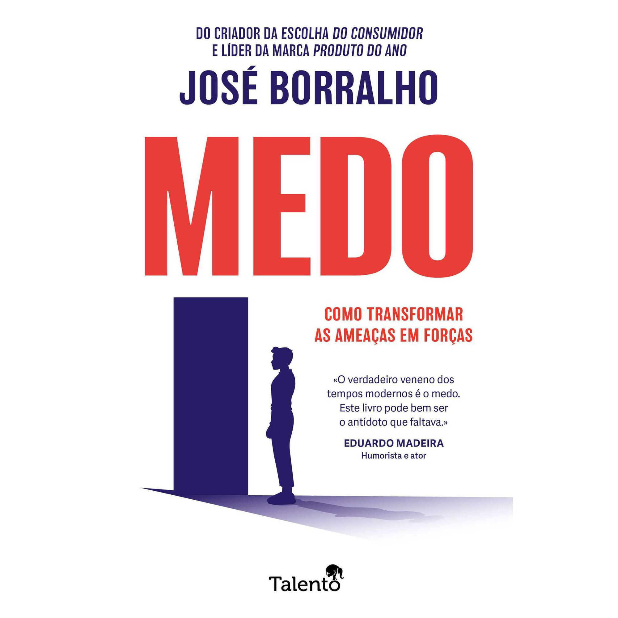 Medo de Jos&eacute; Borralho
