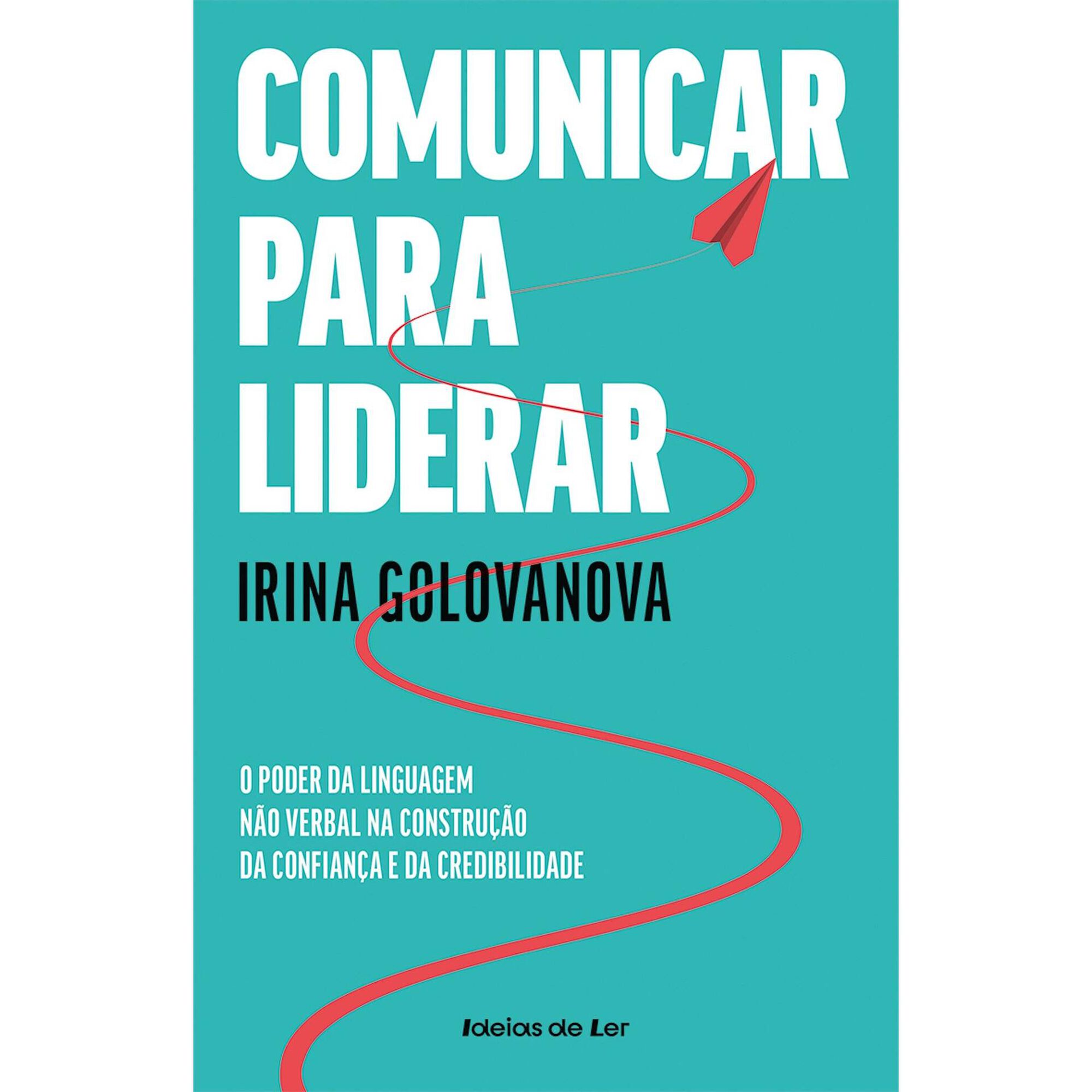 Comunicar para Liderar