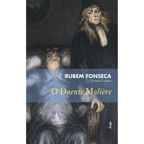 O Doente Moli&egrave;re de Rubem Fonseca