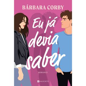 Eu J&aacute; Devia Saber de B&aacute;rbara Corby