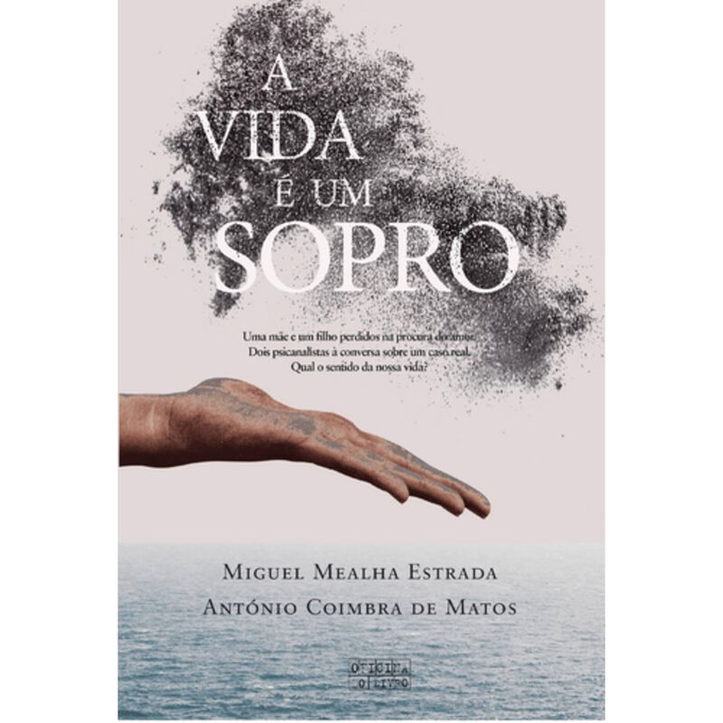 A Vida é um Sopro de Miguel Mealha Estrada e António Coimbra de Matos