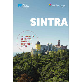 Sintra - A Tourist's Guide to World Heritage Sites