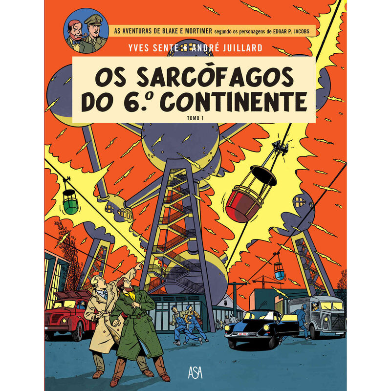 Os Sarcófagos do 6º Continente - Tomo 1 de Yves Sente