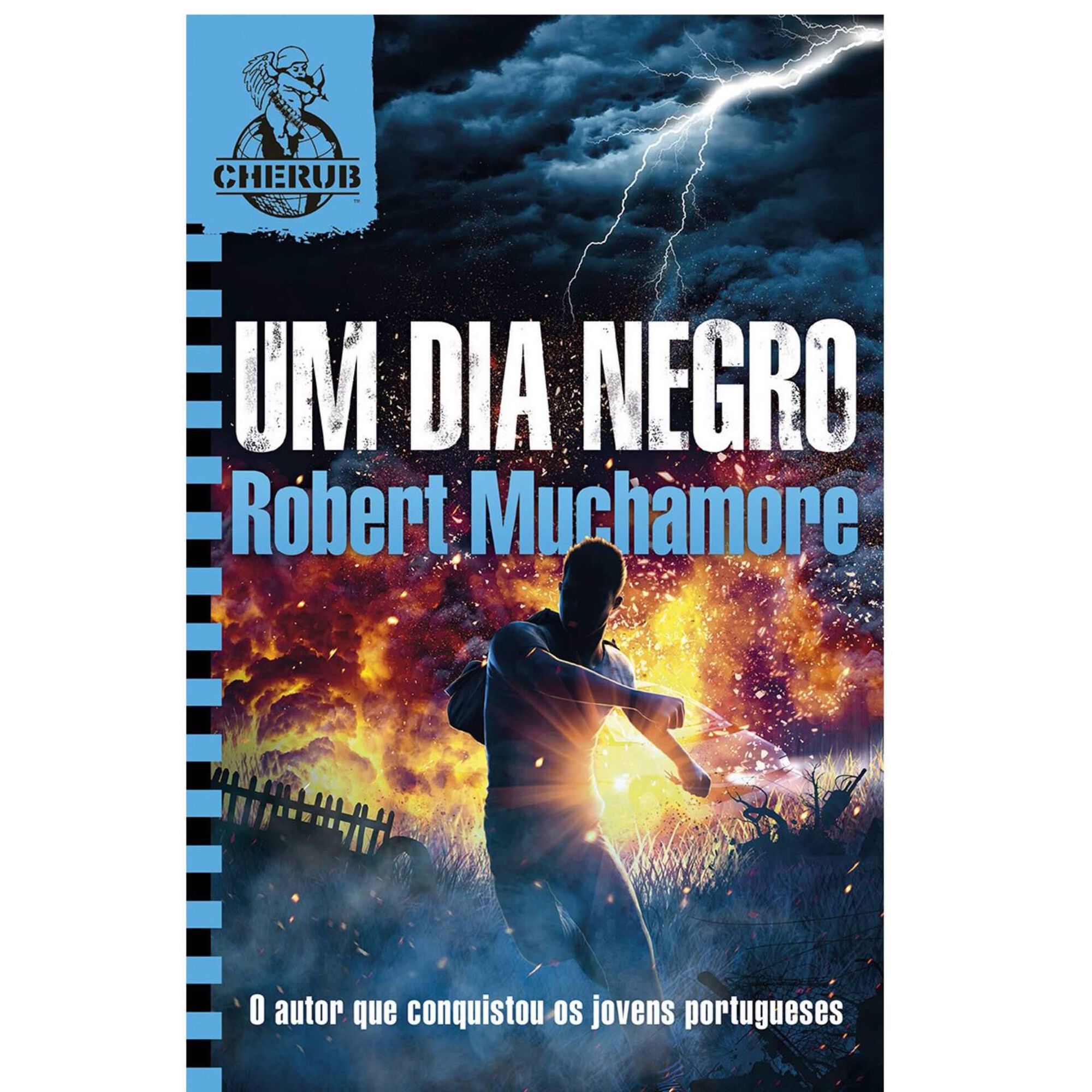 Cherub N&ordm; 3 - Um Dia Negro (2&ordf; s&eacute;rie) de Robert Muchamore