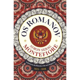 Os Romanov de Simon Sebag Montefiore