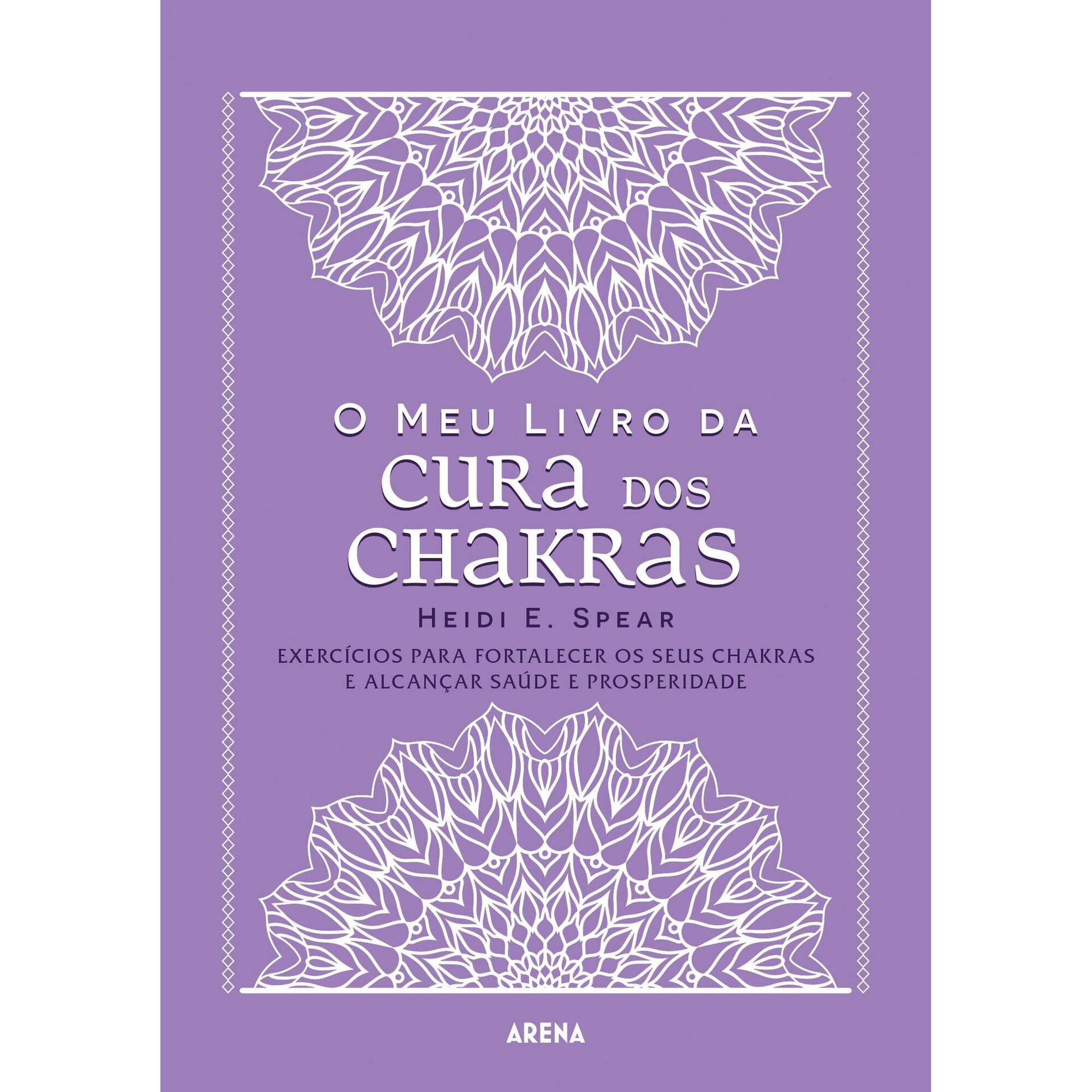 O Meu Livro da Cura dos Chakras