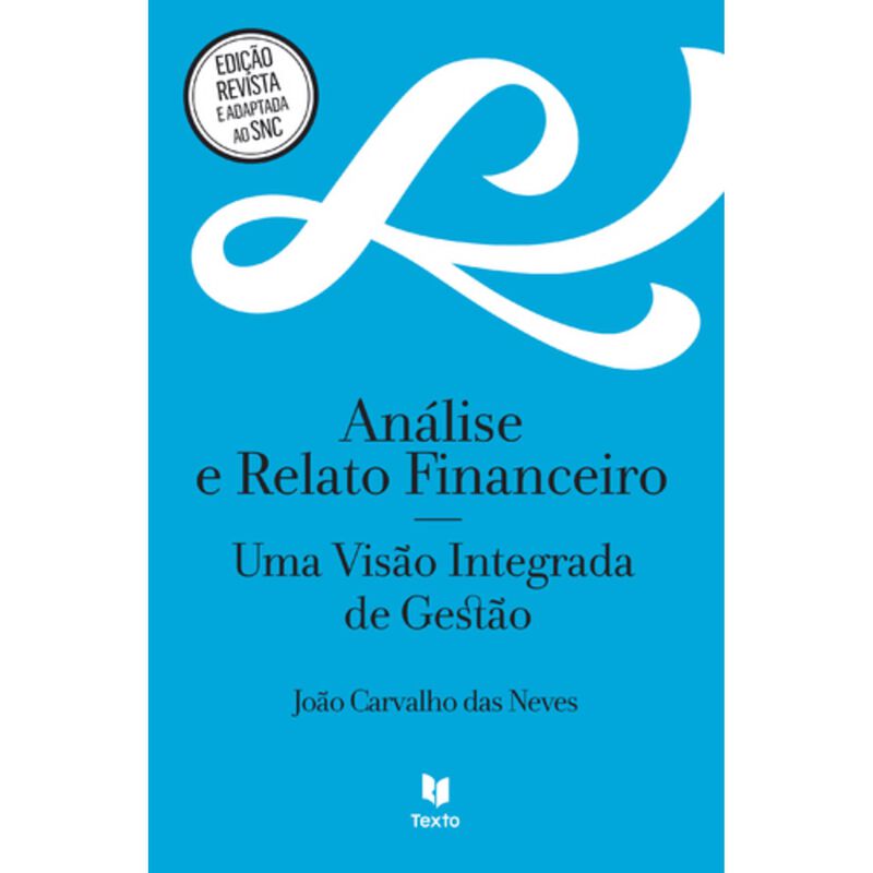 Análise e Relato Financeiro de João Carvalho das Neves