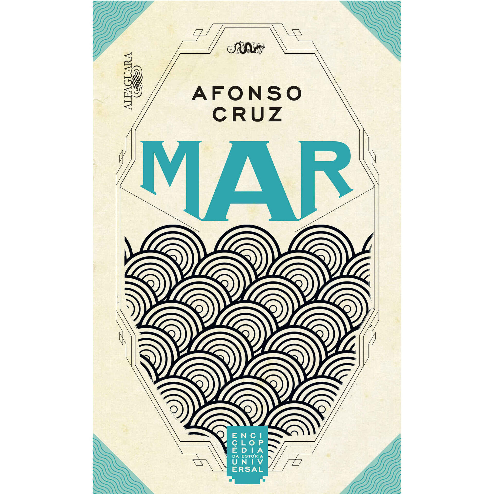 Enciclop&eacute;dia da Est&oacute;ria Universal - Mar de Afonso Cruz