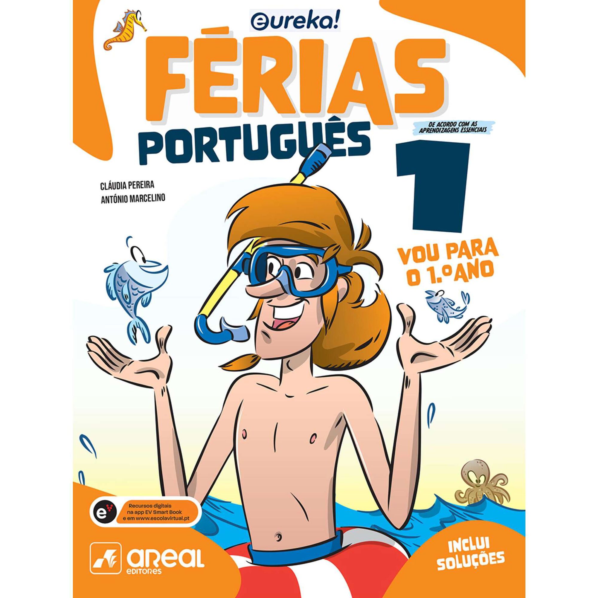 Eureka! F&eacute;rias - Portugu&ecirc;s - 1&ordm; Ano de Areal Editores