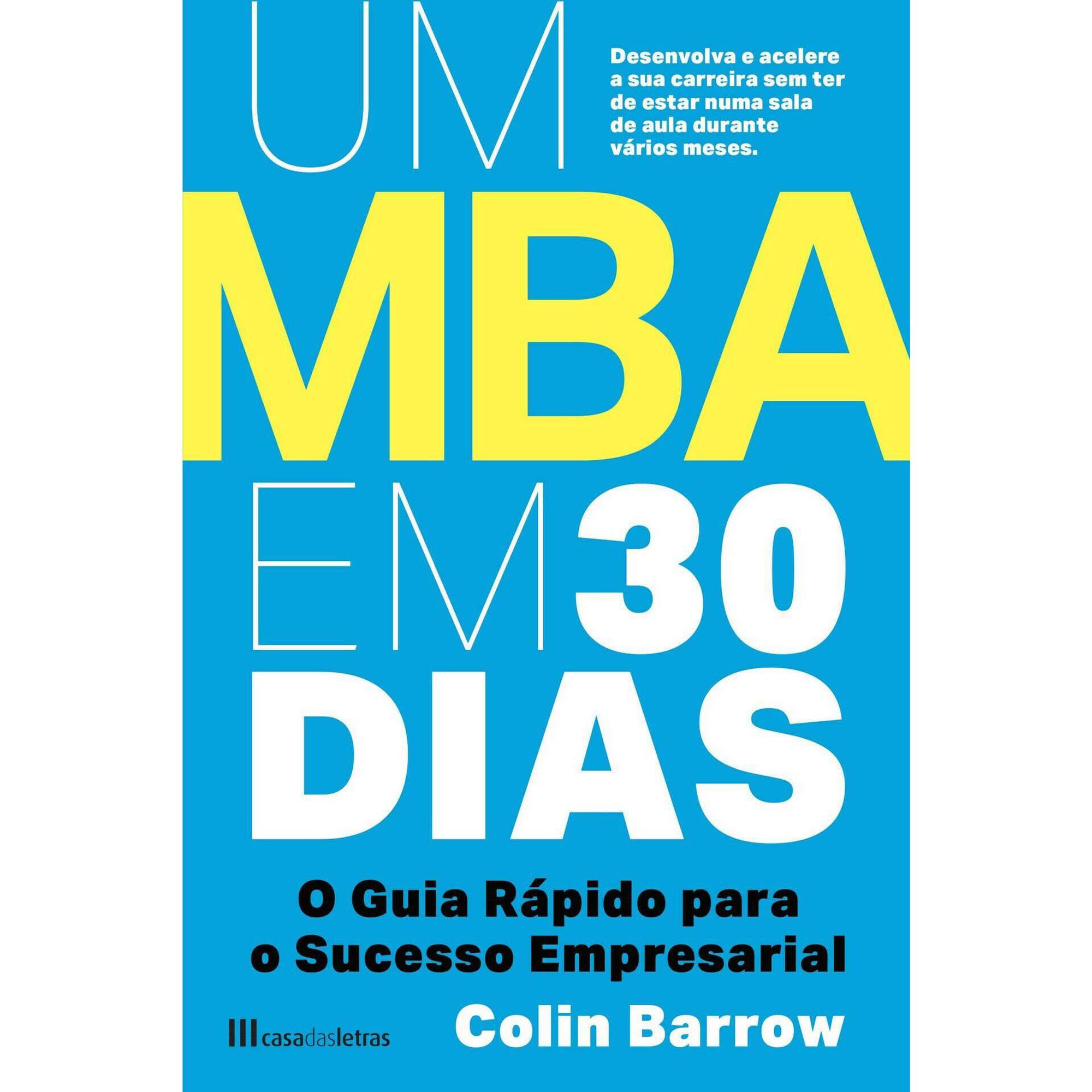 Um MBA em 30 Dias Um MBA em 30 Dias