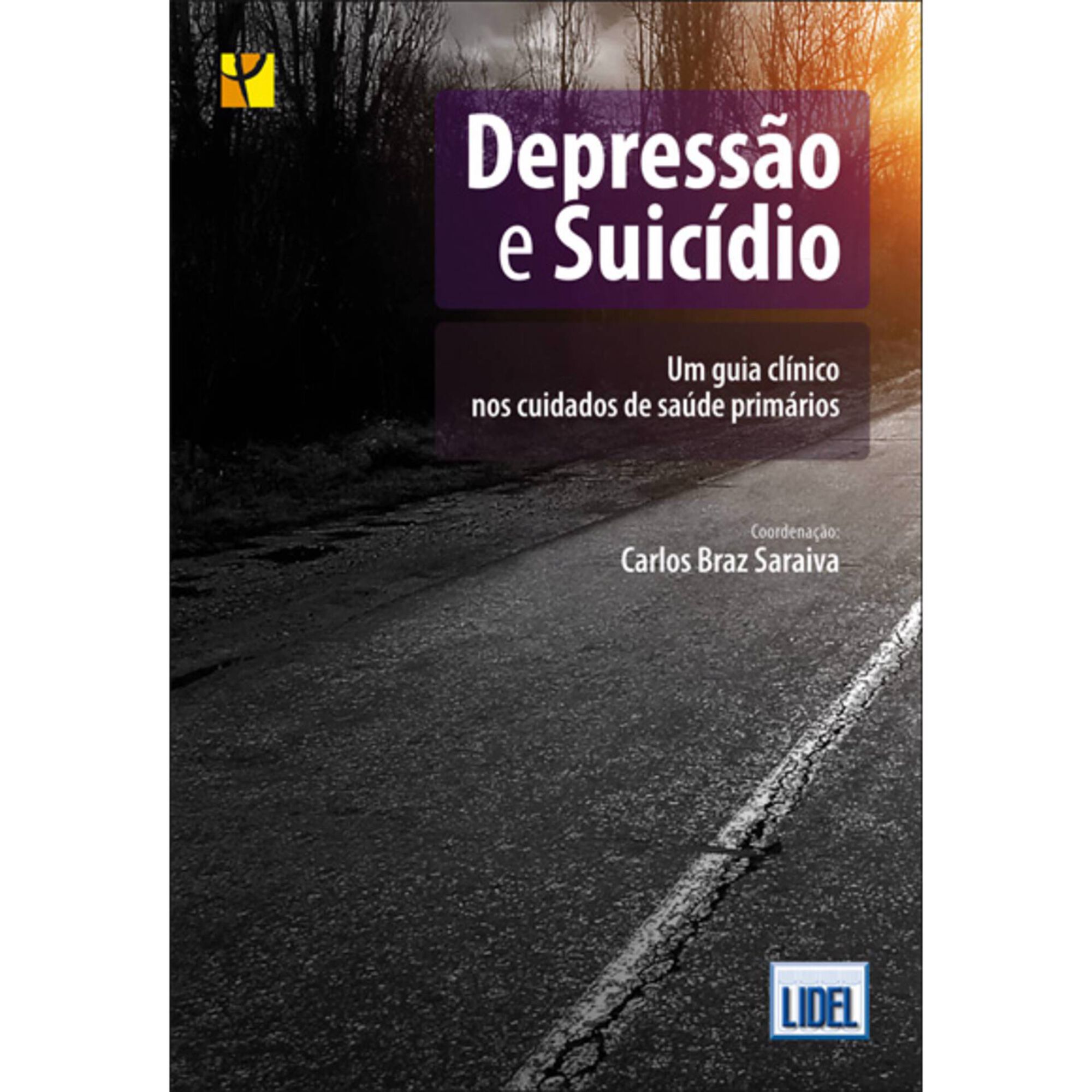 Depress&atilde;o e Suic&iacute;dio de Carlos Braz Saraiva