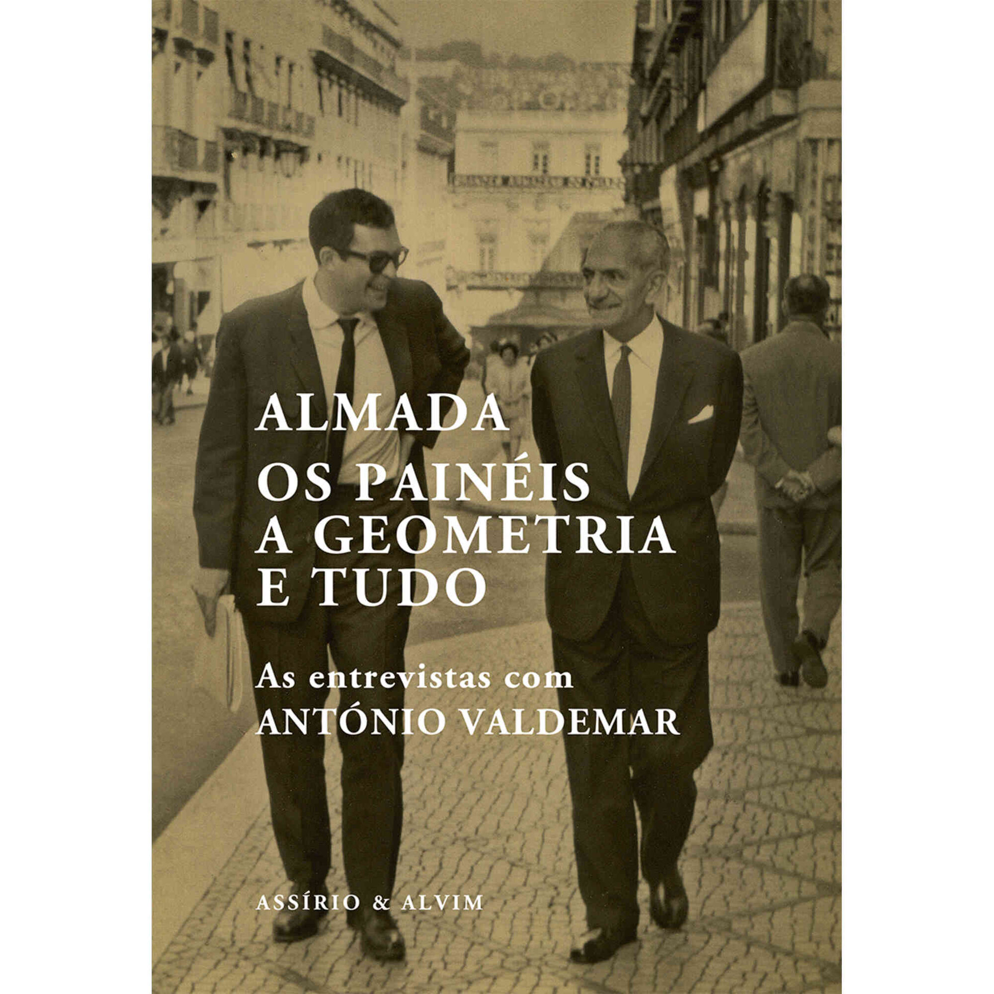 Almada. Os Pain&eacute;is, A Geometria e Tudo