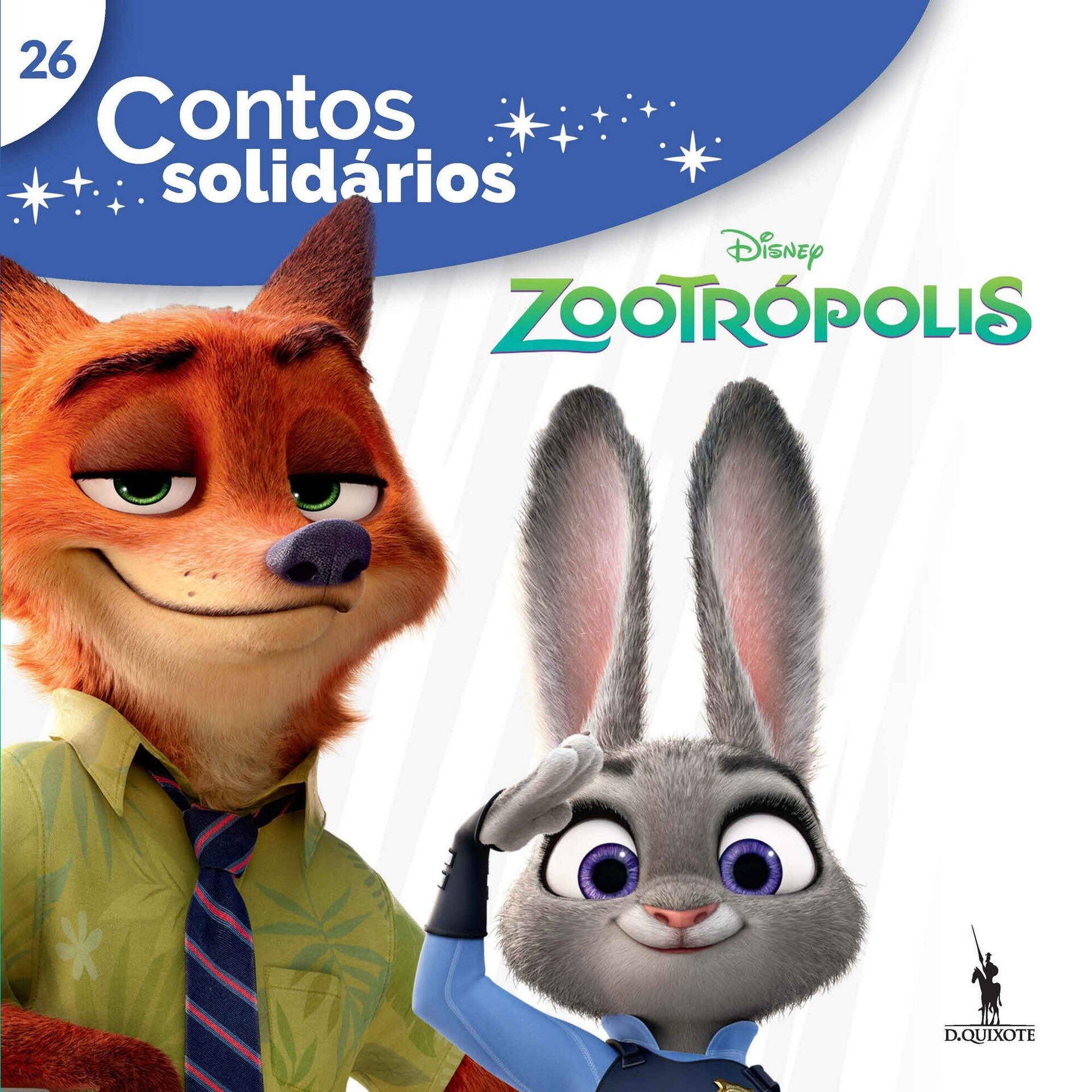 Contos Solidários 26 - Zootrópolis Contos Solidários 26 - Zootrópolis