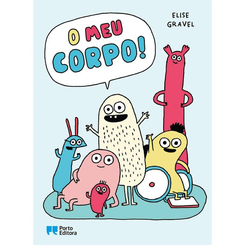 O Meu Corpo! de Elise Gravel