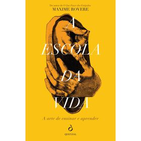 A Escola da Vida de Maxime Rovere