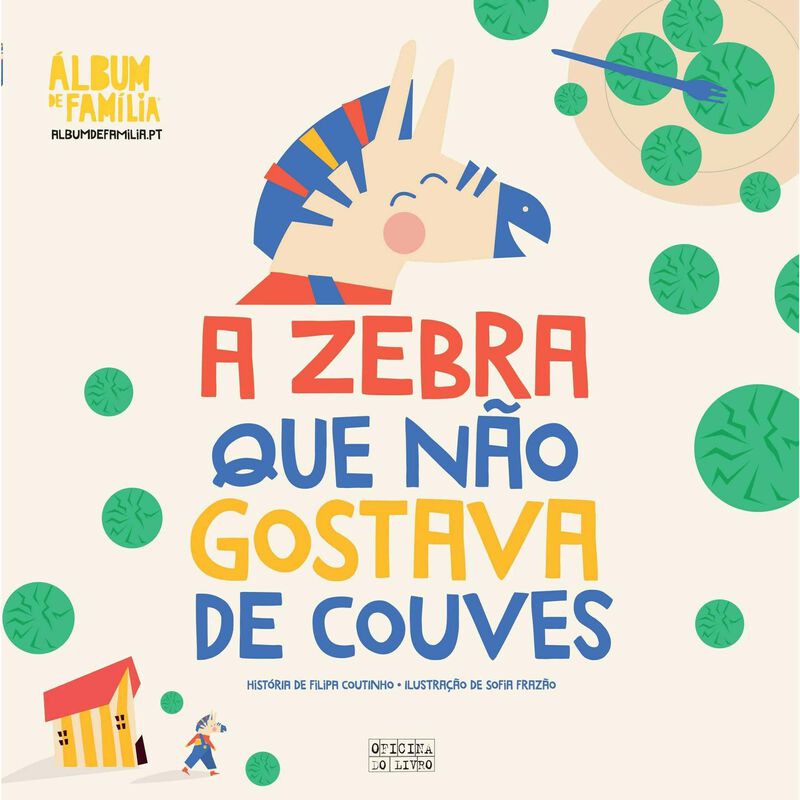 A Zebra Que Não Gostava de Couves de Filipa Coutinho