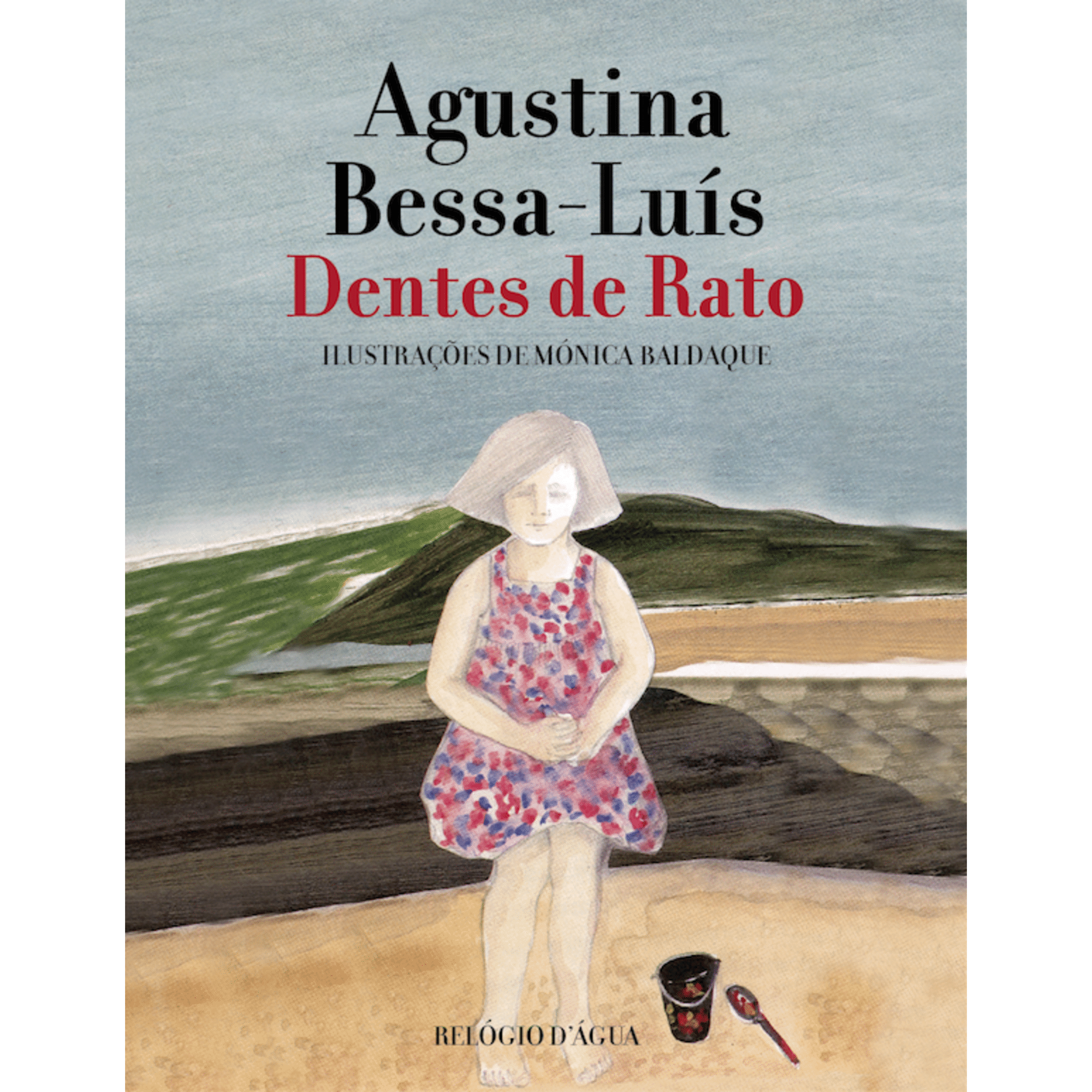 Dentes de Rato de Agustina Bessa-Lu&iacute;s