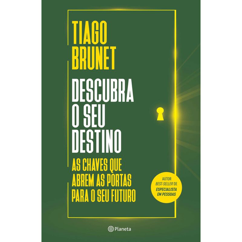 Descubra o Seu Destino de Tiago Brunet