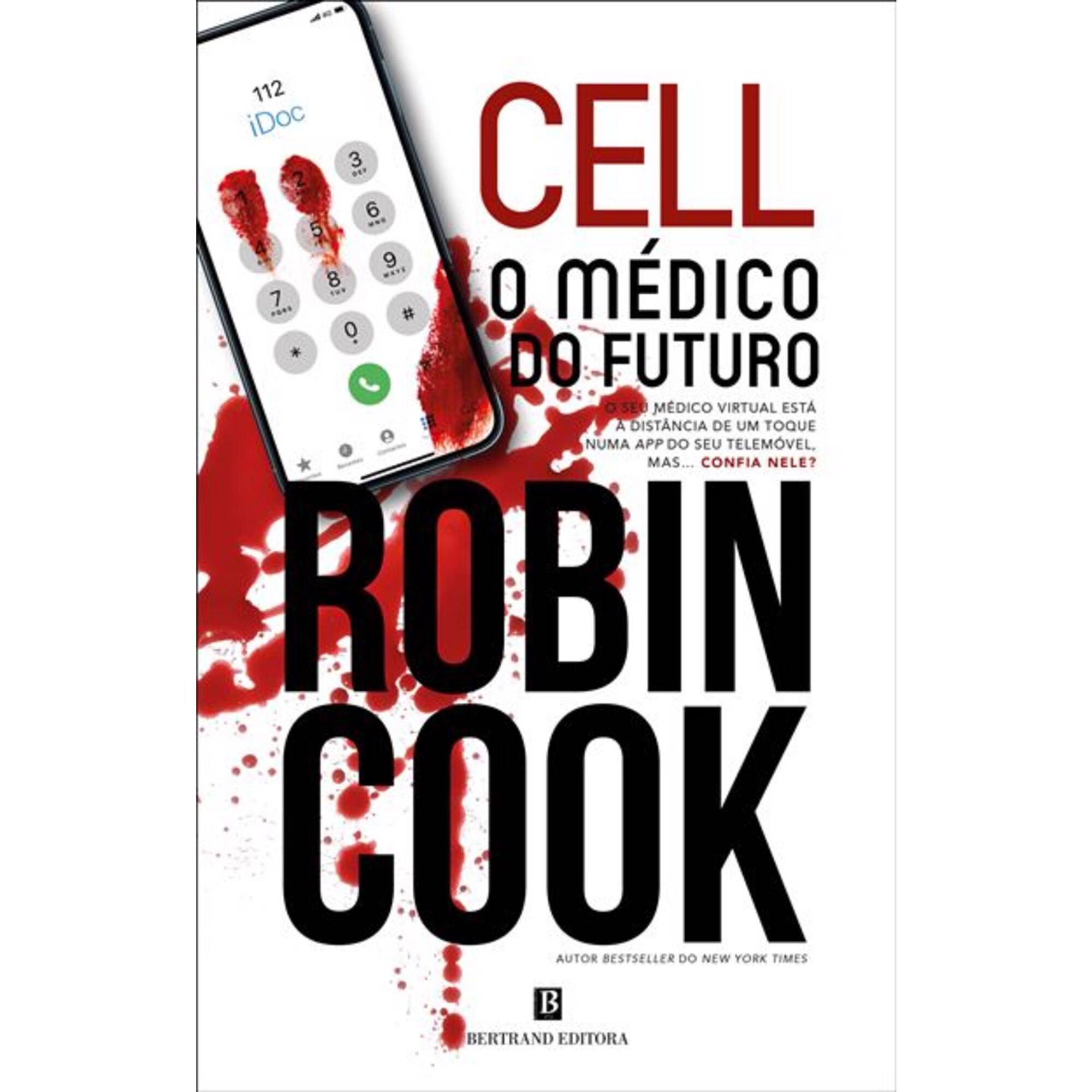 Cell &ndash; O M&eacute;dico do Futuro de Robin Cook