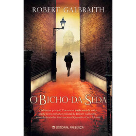 O Bicho-da-Seda de Robert Galbraith