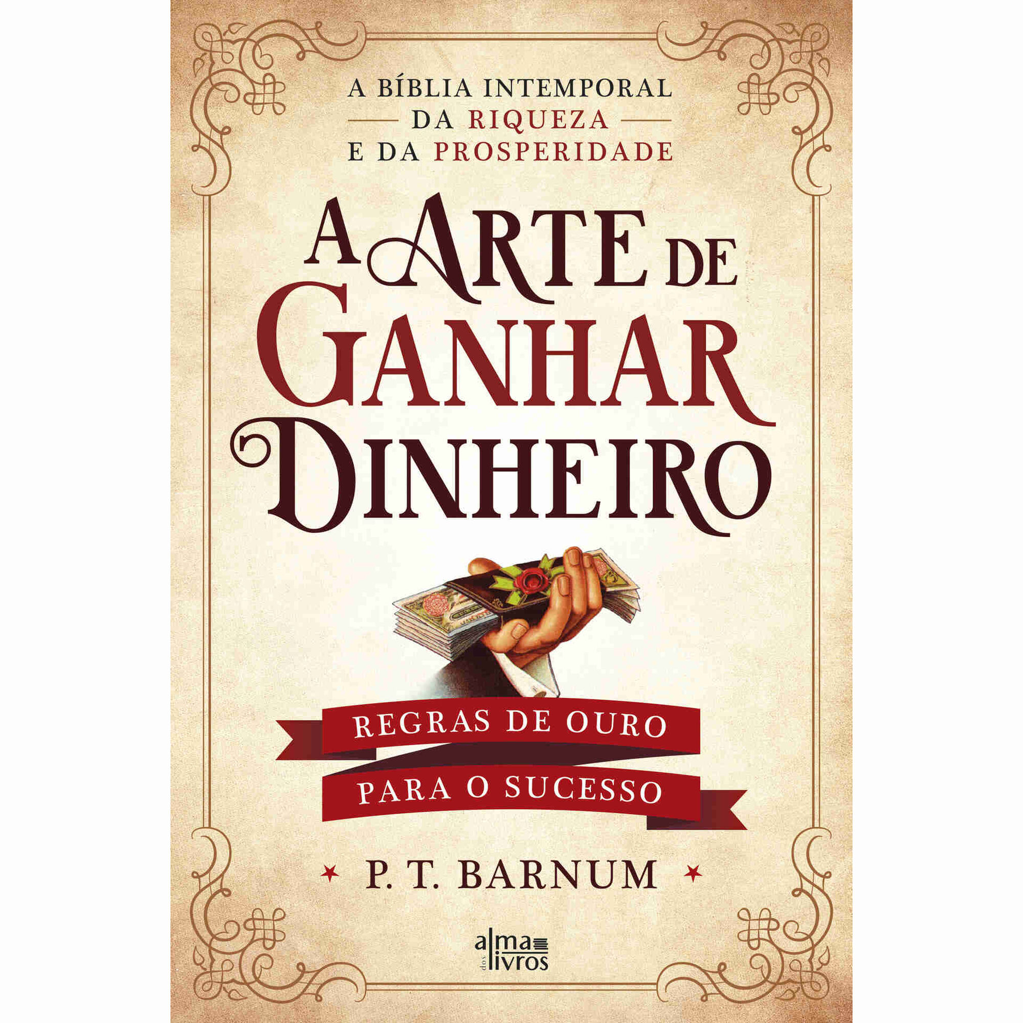 A Arte de Ganhar Dinheiro